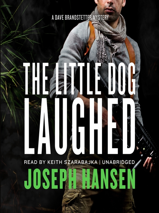 Title details for The Little Dog Laughed by Joseph Hansen - Available